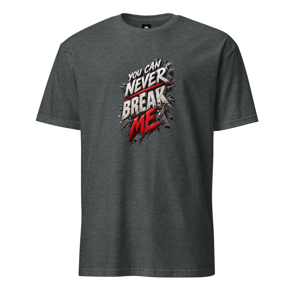 You can never Break me Basic Softstyle T-Shirt