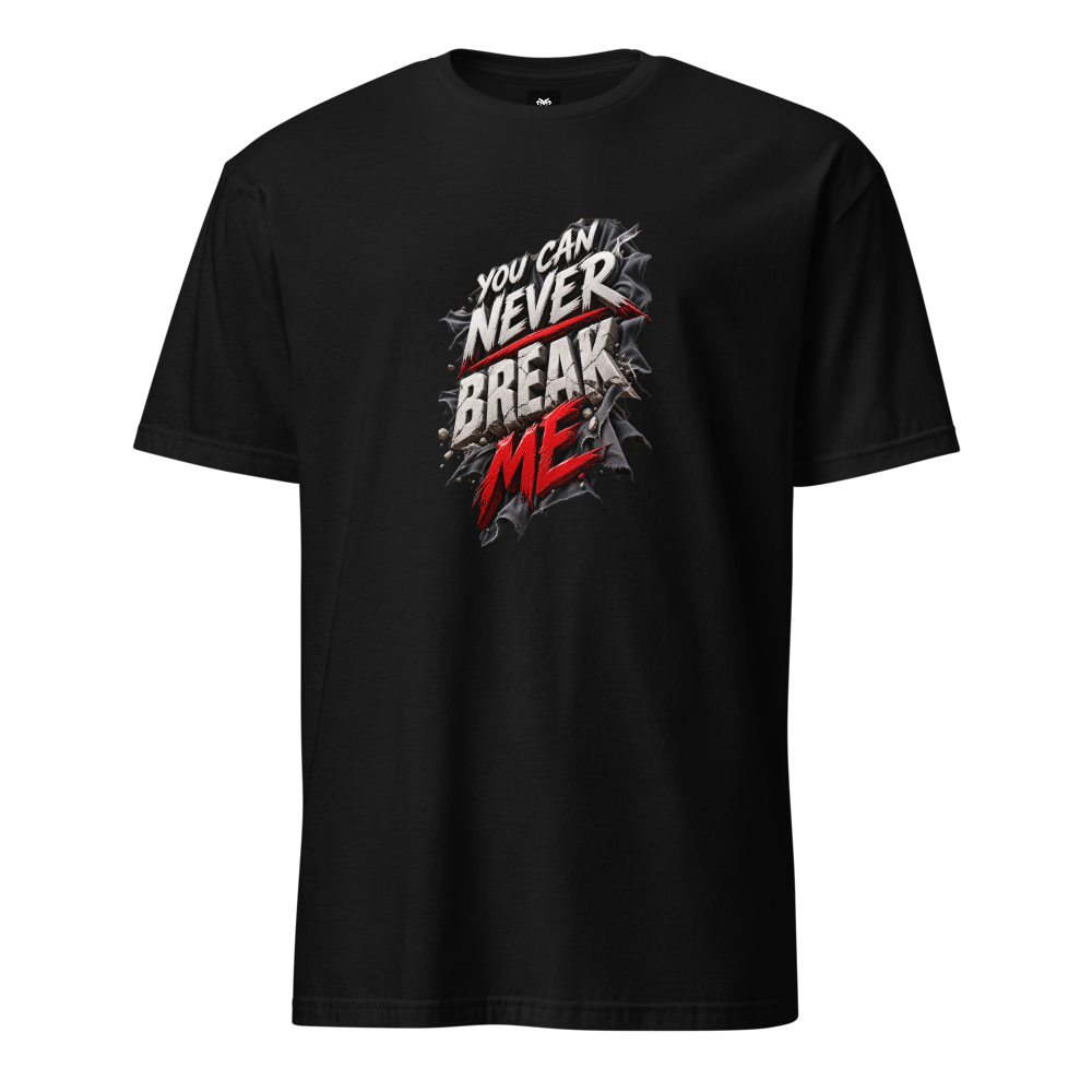 You can never Break me Basic Softstyle T-Shirt