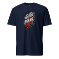 You can never Break me Basic Softstyle T-Shirt
