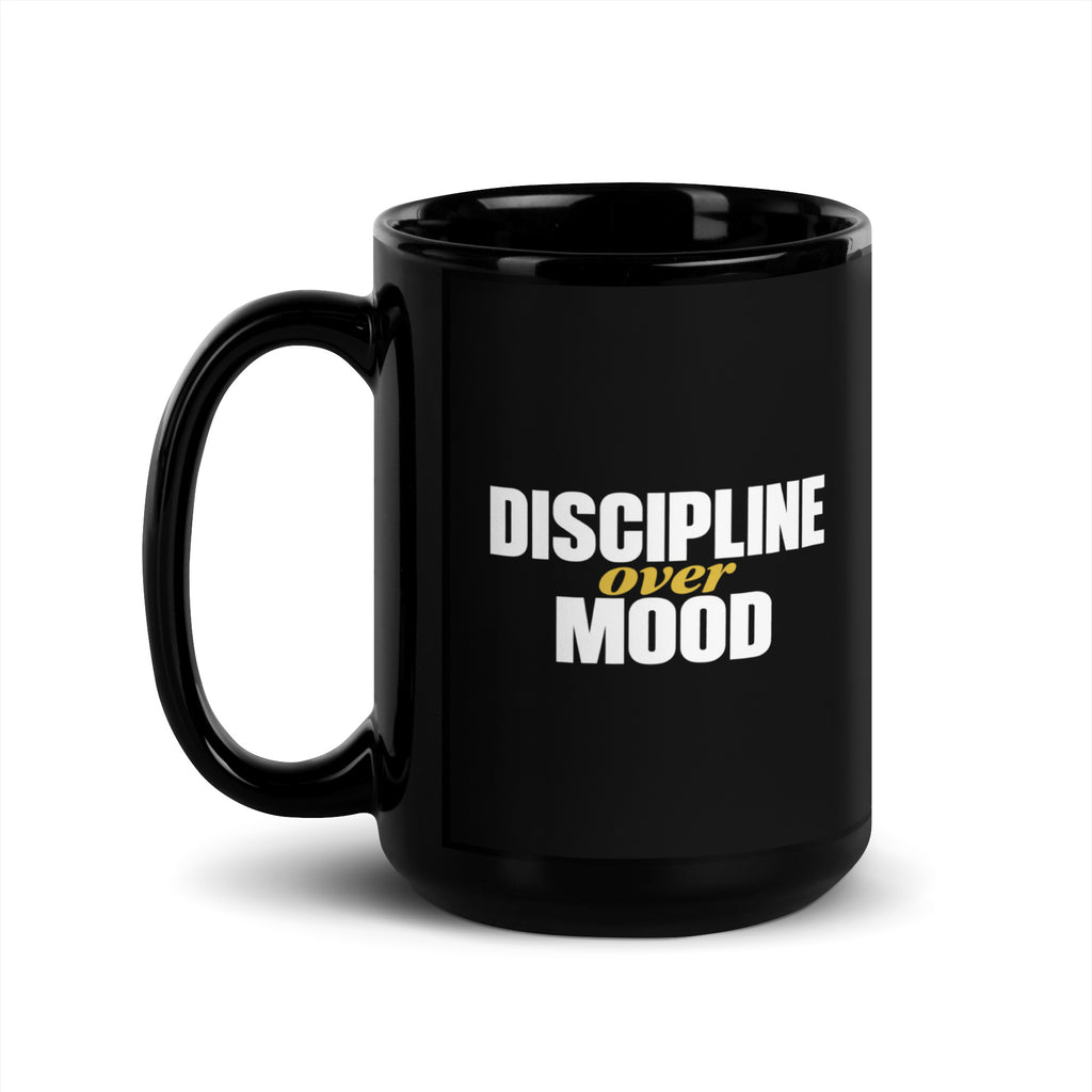 Black Discipline Over Mood mug, 15 oz, handle on left