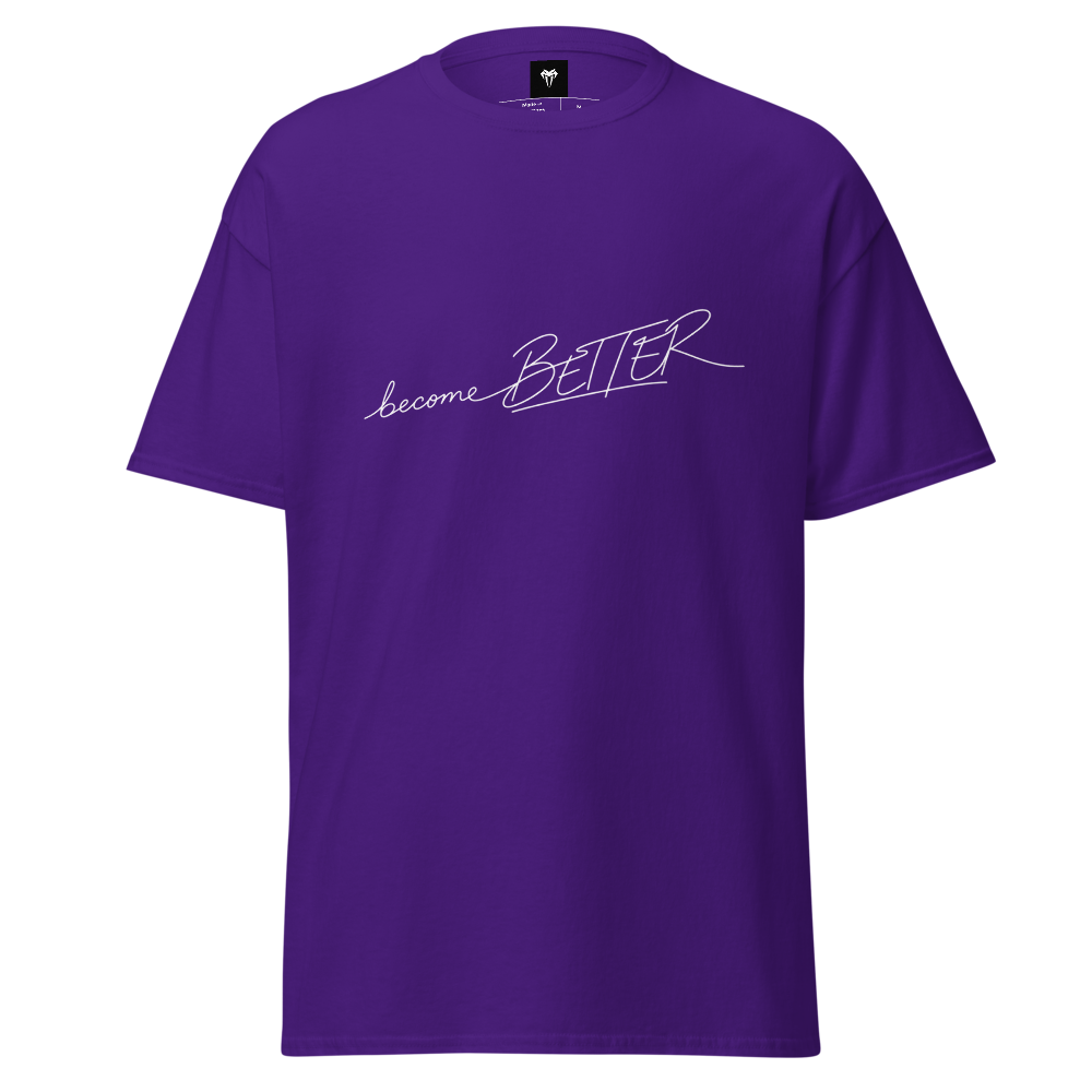 Become better Classic Tee
