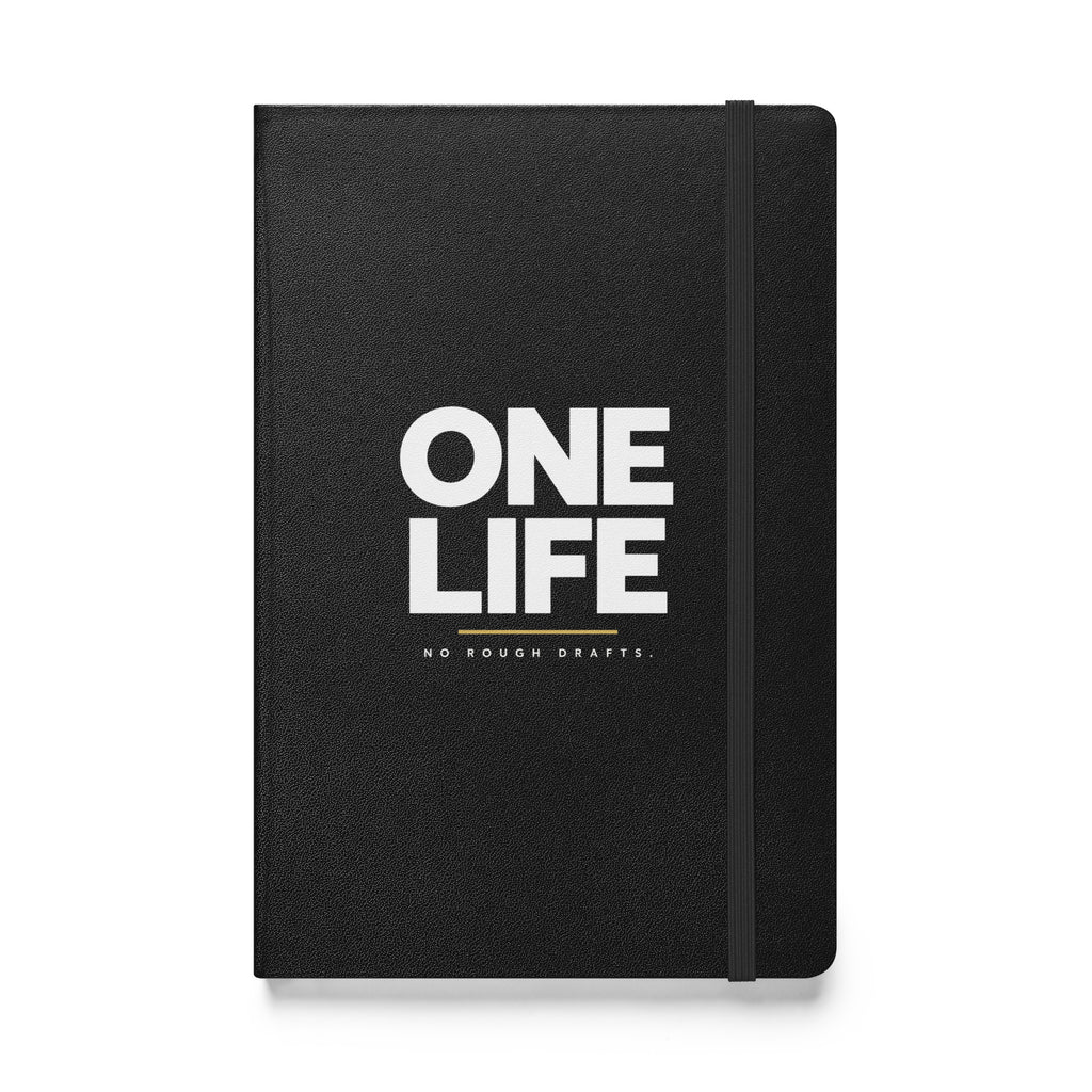 Black One Life No Rough Drafts hardcover journal, front cover