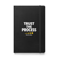 Black Trust the Process hardcover journal, front cover