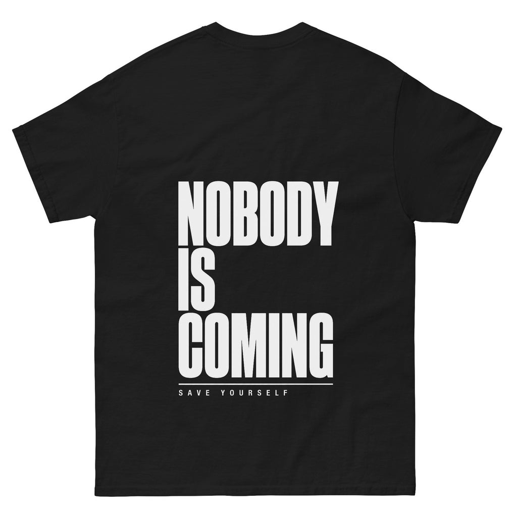 Nobody Is Coming tee, black, back print