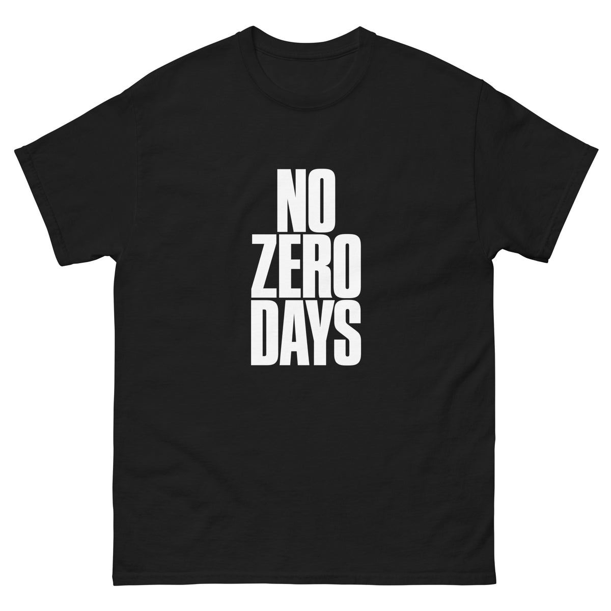 Black No Zero Days t-shirt, front