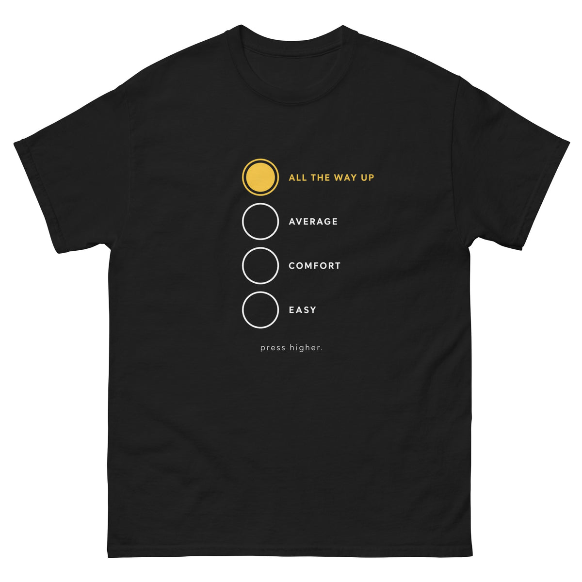 Black Press Higher t-shirt, front