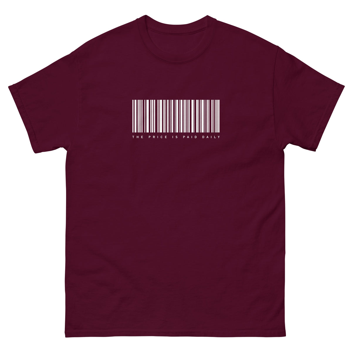 Maroon Price Paid Daily t-shirt, front