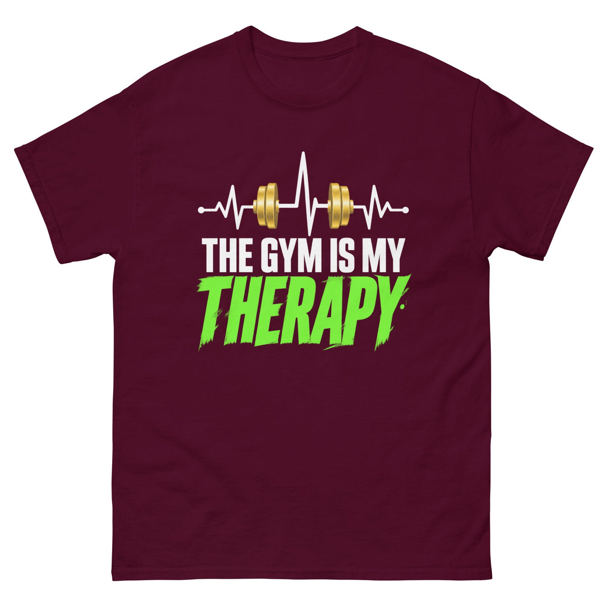 Maroon Gym Is My Therapy t-shirt, front