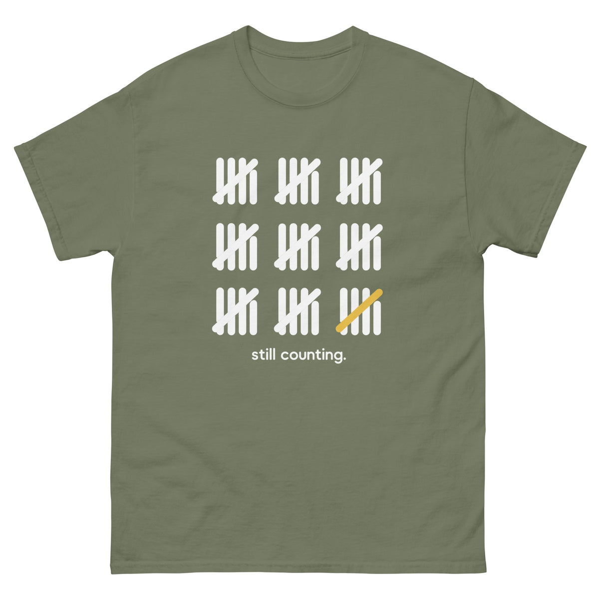Military Green Still Counting t-shirt, front