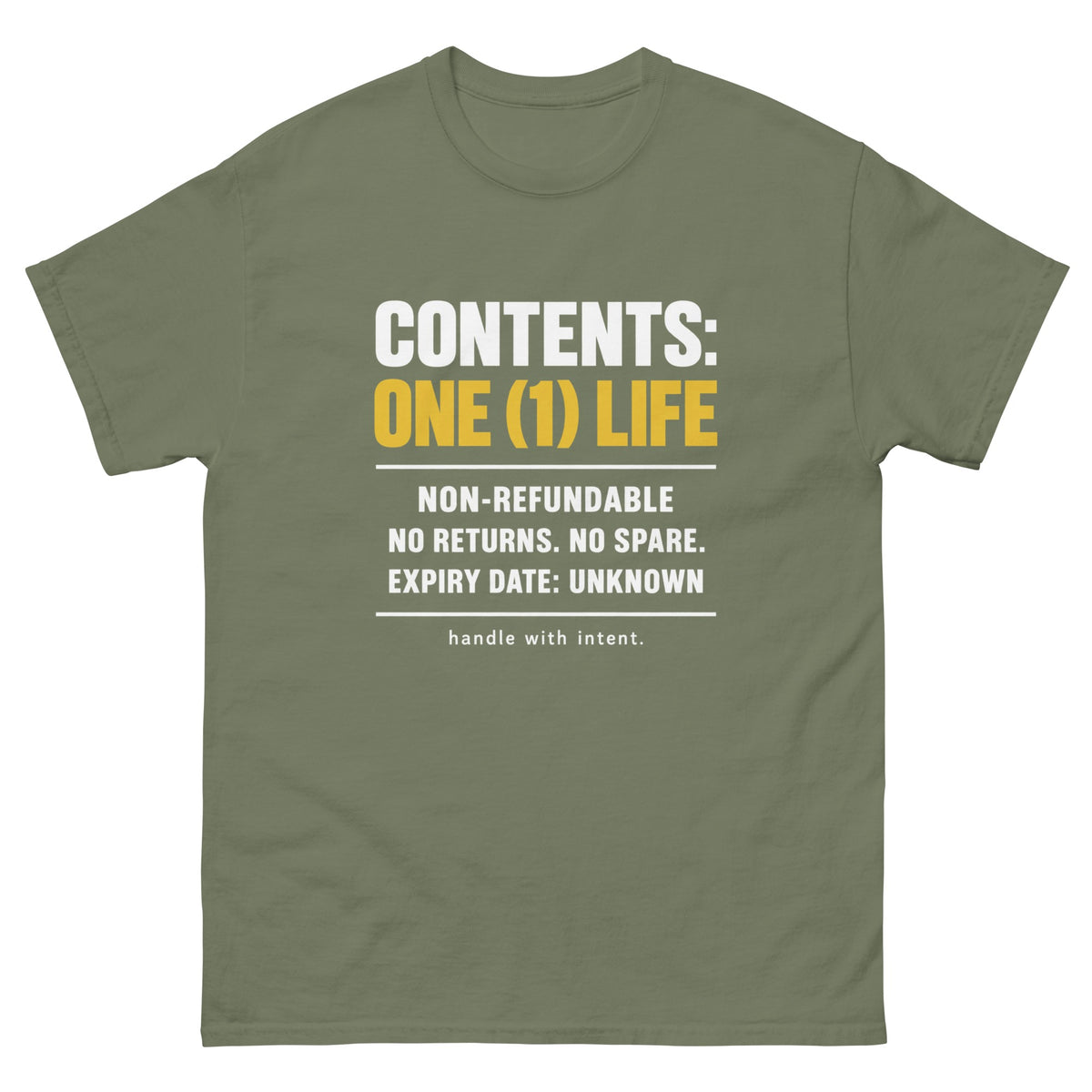Military Green Contents One Life t-shirt, front