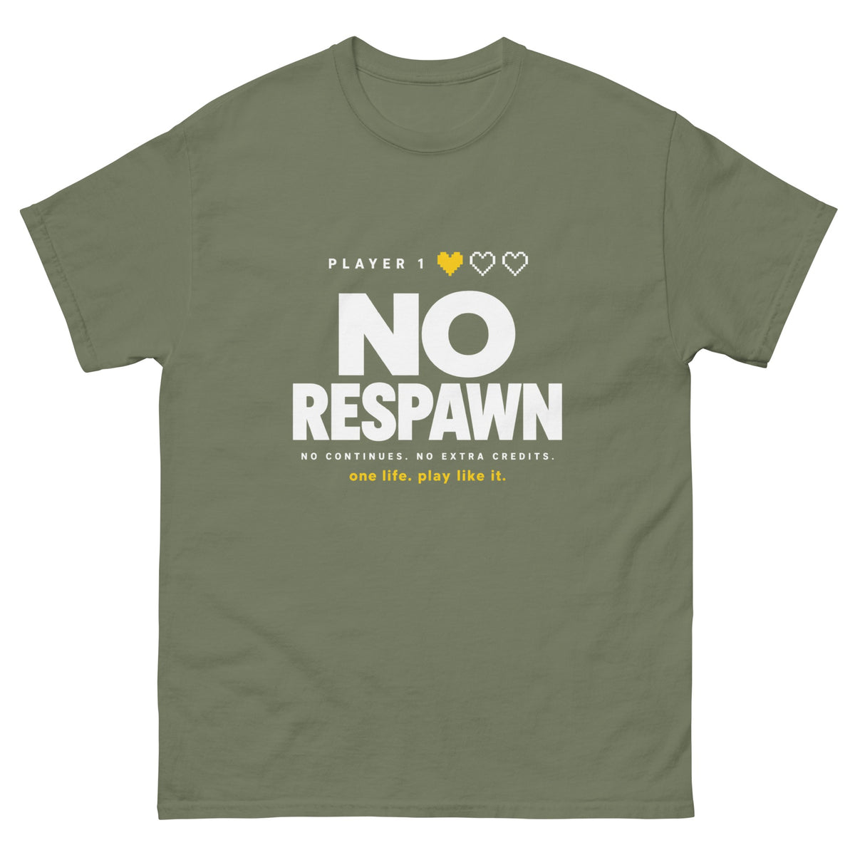 Military Green No Respawn t-shirt, front